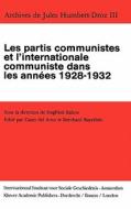 Archives de Jules Humbert-Droz, Volume III di Les Partis Communistes et l'Internationale Communi edito da Springer