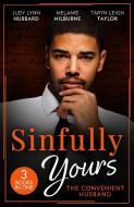 Sinfully Yours: The Convenient Husband di Judy Lynn Hubbard, Melanie Milburne, Taryn Leigh Taylor edito da HarperCollins Publishers