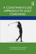 Golf Coaching Renshaw Et Al di RENSHAW edito da Taylor & Francis