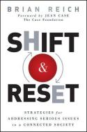 Shift and Reset di Brian Reich edito da John Wiley & Sons