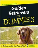 Golden Retrievers For Dummies di Nona Kilgore Bauer edito da John Wiley & Sons