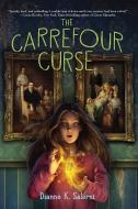 The Carrefour Curse di Dianne K. Salerni edito da HOLIDAY HOUSE INC