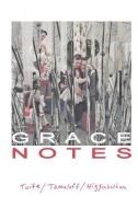 Grace Notes di Meg Tuite, David Tomaloff edito da UNKNOWN PR