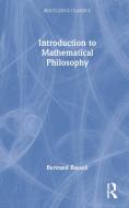 Introduction To Mathematical Philosophy di Bertrand Russell edito da Taylor & Francis Ltd