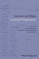 Lecture on Ethics di Ludwig Wittgenstein edito da John Wiley & Sons