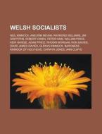 Welsh Socialists: Bertrand Russell, Neil di Books Llc edito da Books LLC, Wiki Series