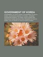 Government Of Korea: List Of Governors-g di Books Llc edito da Books LLC, Wiki Series