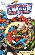 Justice League Of America Hereby Elects Tp di Dennis O'Neil, Gardner Fox, Len Wein edito da Dc Comics