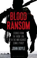 Blood Ransom di John Boyle edito da Bloomsbury Publishing Plc