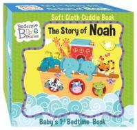The Story of Noah: Baby's 1st Bedtime Book edito da Flowerpot Press