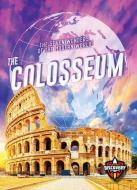 Colosseum di ELIZABETH NOLL edito da Bellwether Media Inc