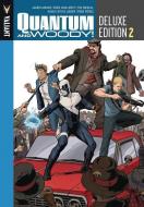 Quantum and Woody Deluxe Edition Book 2 di James Asmus, Fred Van Lente, Tim Siedell edito da Valiant Entertainment