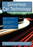 Driverless Car Technology di Kevin Roebuck edito da Tebbo
