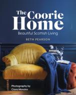 The Coorie Home di Beth Pearson edito da Black and White Publishing
