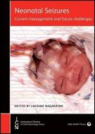 Neonatal Seizures di Lakshmi Nagarajan edito da Mac Keith Press
