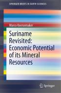 Suriname Revisited: Economic Potential Of Its Mineral Resources di Marco Keersemaker edito da Springer Nature Switzerland Ag