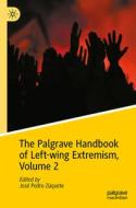 The Palgrave Handbook of Left-Wing Extremism, Volume 2 edito da Springer Nature Switzerland