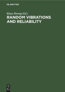 Random Vibrations and Reliability edito da De Gruyter
