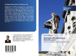 Analogical Reasoning in Statutory Law di Maciej Koszowski edito da SPS