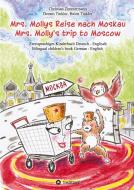 Mrs. Mollys Reise nach Moskau / Mrs. Molly's trip to Moscow di Christian Zimmermann edito da tredition