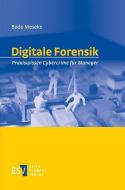 Digitale Forensik di Bodo Meseke edito da Schmidt, Erich Verlag