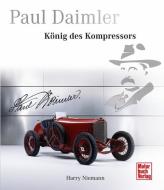 Paul Daimler di Harry Niemann edito da Motorbuch Verlag