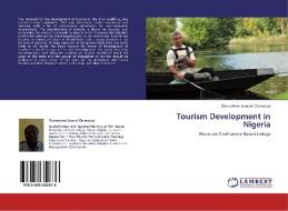 Tourism Development in Nigeria di Olorunfemi Samuel Oluwaseyi edito da LAP Lambert Academic Publishing
