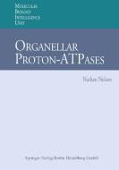 Organellar Proton-ATPases di Nathan Nelson edito da Springer Berlin Heidelberg