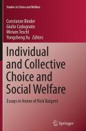 Individual and Collective Choice and Social Welfare edito da Springer Berlin Heidelberg