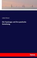 Die Faustsage und ihre poetische Gestaltung di Jakob Nover edito da hansebooks