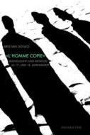 "L'homme copie" di Kristian Donko edito da Fink Wilhelm GmbH + Co.KG