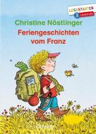 Feriengeschichten vom Franz di Christine Nöstlinger edito da Oetinger Friedrich GmbH