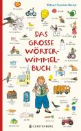 Das große Wörterwimmelbuch di Rotraut Susanne Berner edito da Gerstenberg Verlag