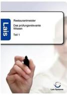 Restaurantmeister - Das prüfungsrelevante Wissen edito da Sarastro GmbH