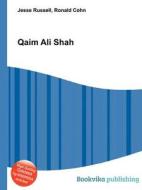 Qaim Ali Shah edito da Book On Demand Ltd.