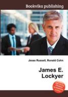 James E. Lockyer edito da Book On Demand Ltd.