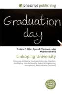 Linköping University di Frederic P Miller, Agnes F Vandome, John McBrewster edito da Alphascript Publishing