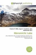 Meromictic Lake edito da Betascript Publishing