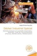 D Chet Industriel Sp Cial edito da Fer Publishing