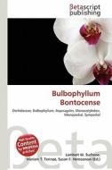 Bulbophyllum Bontocense edito da Betascript Publishing