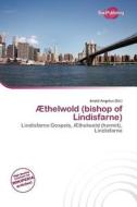 Thelwold (bishop Of Lindisfarne) edito da Duct Publishing