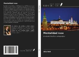 Mentalidad rusa di Alla Veit edito da Ediciones Nuestro Conocimiento
