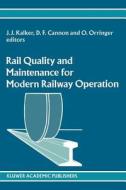 Rail Quality and Maintenance for Modern Railway Operation edito da Springer Netherlands