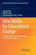 New Media for Educational Change edito da Springer Singapore
