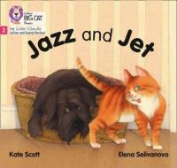 Jazz And Jet di Kate Scott edito da HarperCollins Publishers