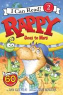 Rappy Goes to Mars di Dan Gutman edito da HARPERCOLLINS