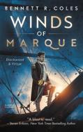 Winds of Marque: Blackwood & Virtue di Bennett R. Coles edito da HARPER VOYAGER