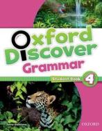 Oxford Discover: 4: Grammar di Oxford Editor edito da OUP Oxford