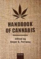 Handbook of Cannabis edito da OXFORD UNIV PR