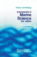 An Introduction to Marine Science di J. I. Campbell, P. S. Meadows edito da Springer US